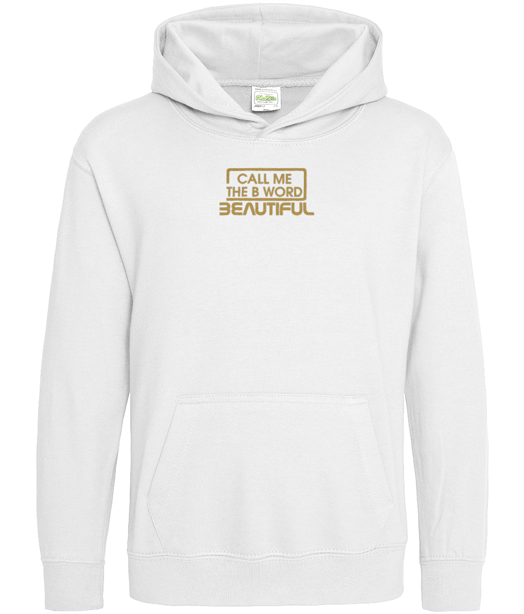 Call Me The B Word Beautiful, Gold Logo, Girls, Toddler, Kids Kangaroo Pullover Hoodie