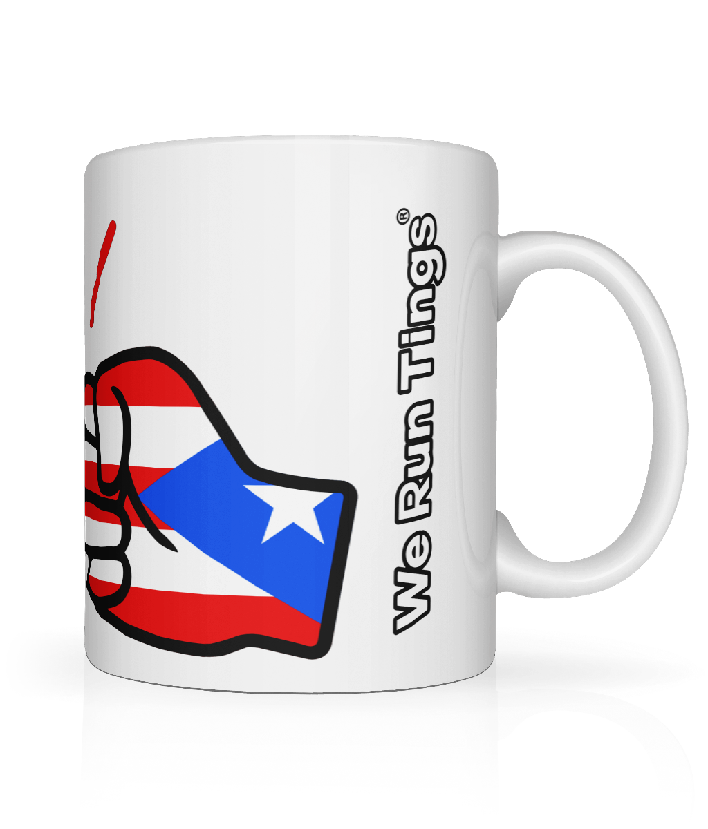 We Run Tings, Puerto Rico, Tea, Coffee Ceramic Mug, Cup, White, 11oz