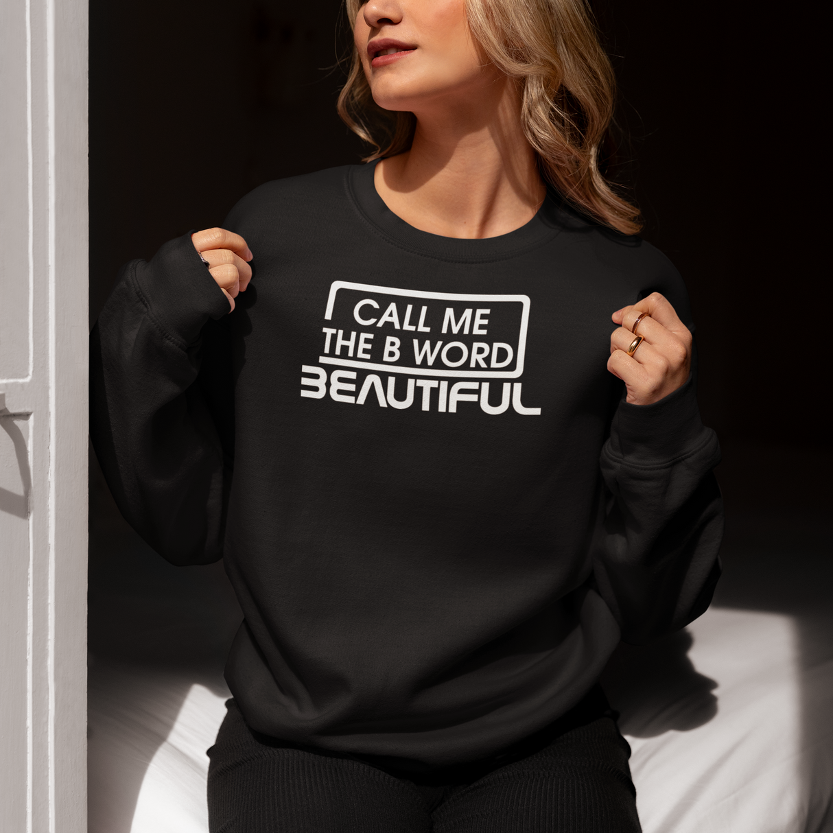 Call Me The B Word Beautiful, Eco-friendly, Sweatshirt, White Logo