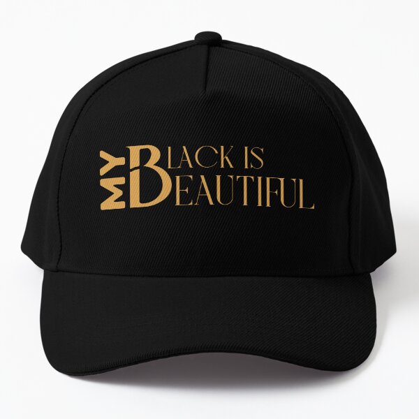 My Black Is Beautiful, Baseball Cap