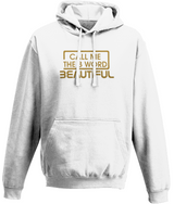 Call Me The B Word Beautiful, Gold Logo, Pull On Hoodie, Standard, Classic Fit