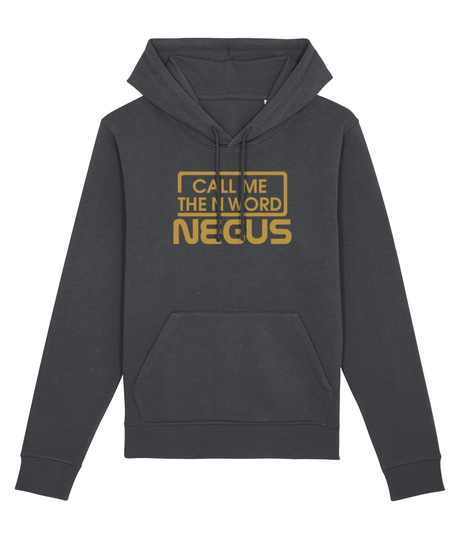 Call Me The N Word Negus Organic Ring-Spun Combed Cotton Hoodie, Gold Logo, Various Colours