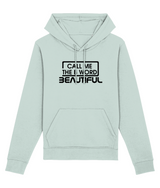 Call Me The B Word Beautiful, Black Logo, Hoodie