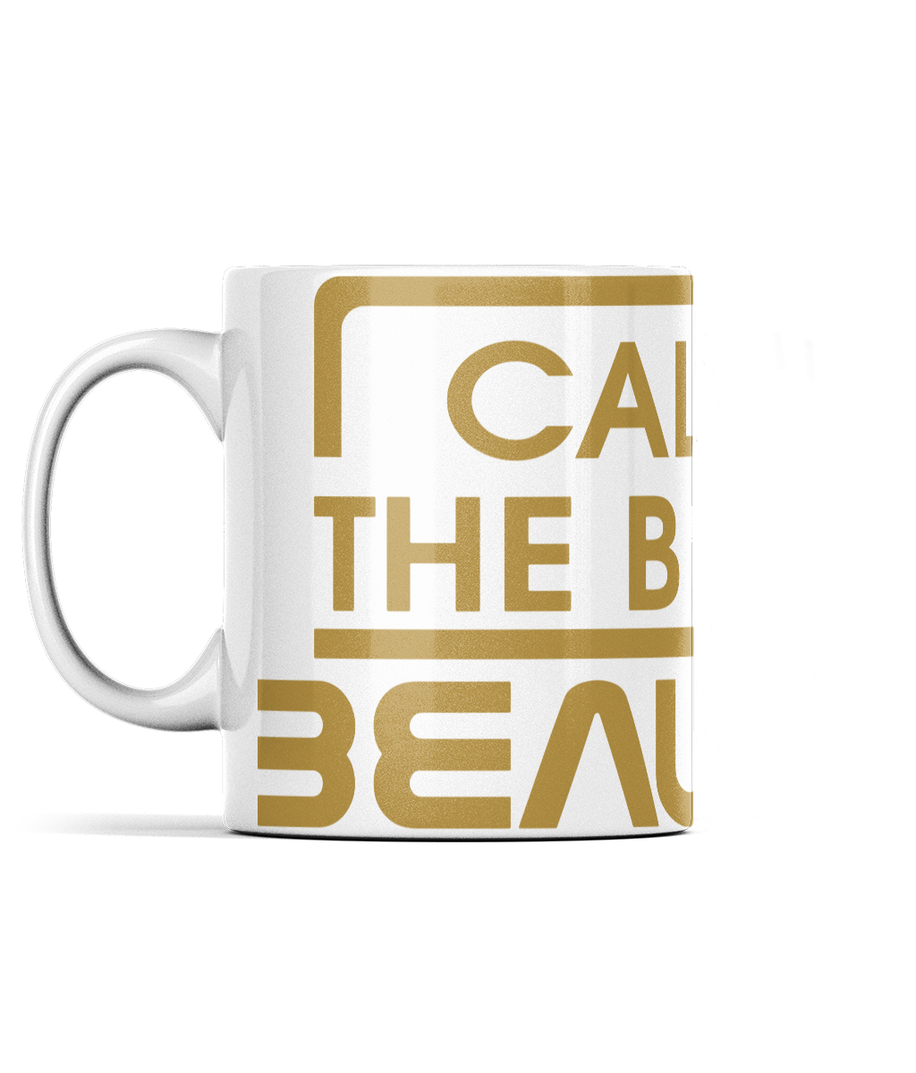 Call Me The B Word Beautiful, Ceramic Cup, White/Gold Logo, 11oz