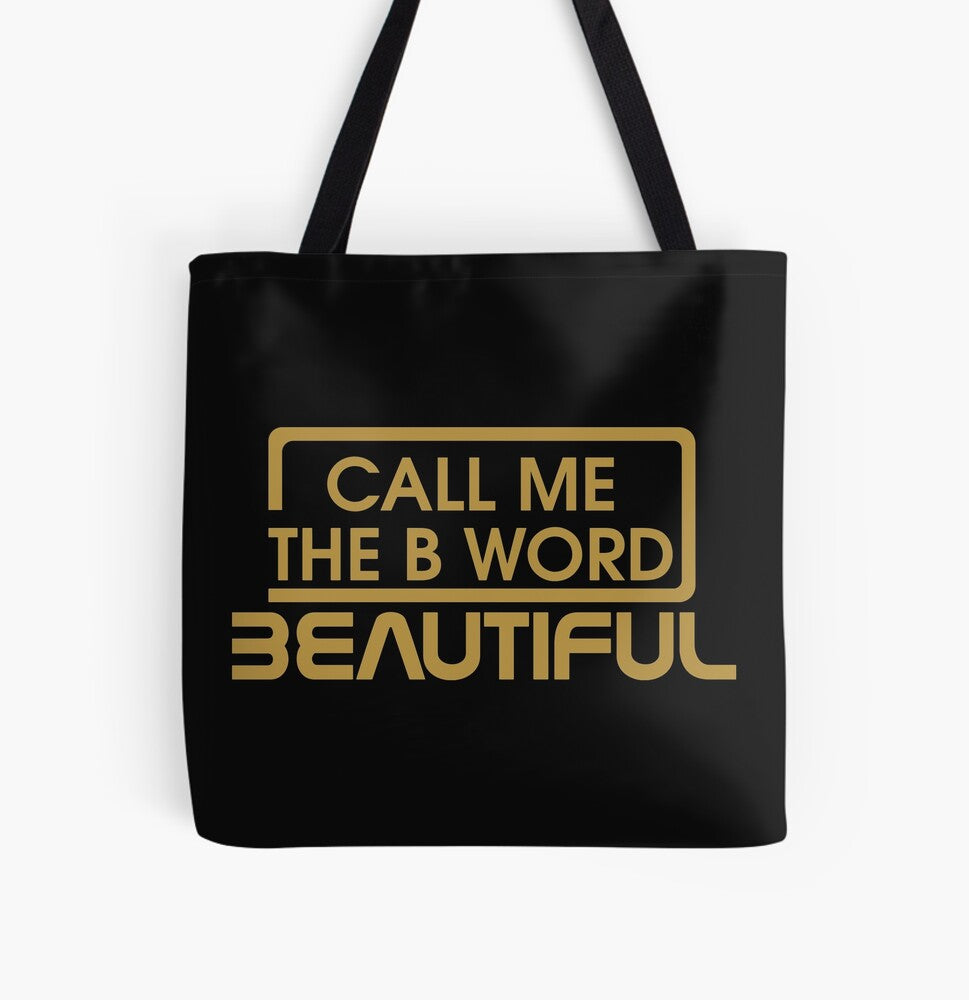 Call Me The B Word Beautiful, Tote Bag, Gold Logo, Open Top, Medium, 41 x 41cm