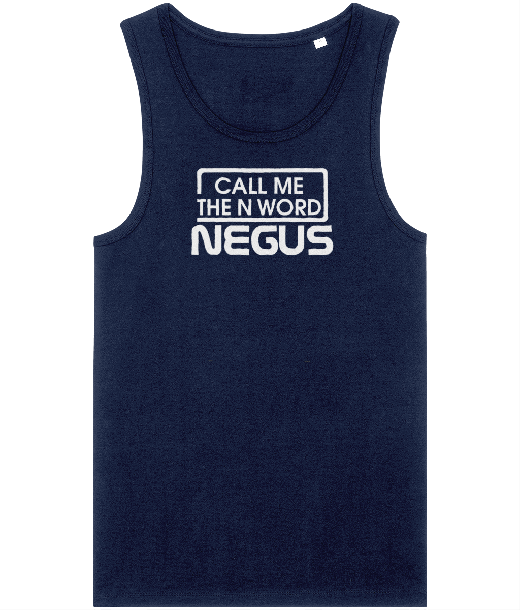 Call Me The N Word Negus, Men's, Organic Tank Top, White Centre Logo