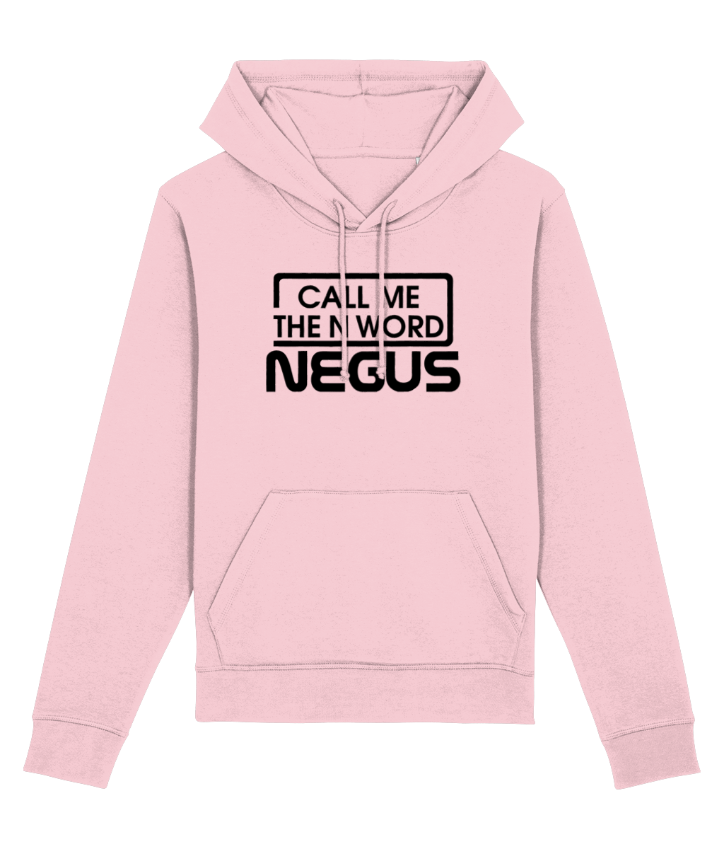 Call Me The N Word Negus Organic Ring-Spun Combed Cotton Hoodie, Black Logo, Various Colours